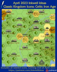 Celtic/Iron Age World/Kingdom Map Icons (2023 April). Get it via DriveThruRPG.