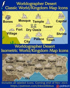 Desert Classic & Isometric World/Kingdom Map Icons (2023 November). Get it via DriveThruRPG.